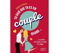 Tu sais que tu es en couple quand...