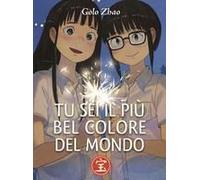 Tu Sei Il Più Bel Colore Del Mondo