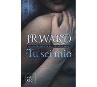 Tu sei mio. La confraternita del pugnale nero (Vol. 8)
