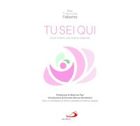 Tu sei qui. Dove porta una ferita d'amore