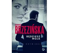 Tu seras à moi - Diana Brzezinska (Buch auf Polnisch)