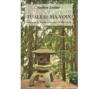 Tu seras ma voix - Messages de Vladik à sa mère (1980 - 2001)