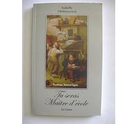 Tu seras maître d'école