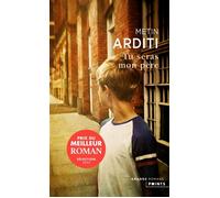Tu seras mon père - Metin Arditi - Points - Poche - Roman