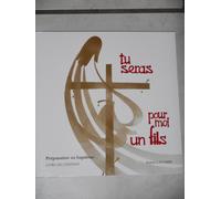 Tu Seras Pour Moi Un Fils - Livre De L'enfant, 7 À 10 Ans