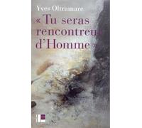 "Tu seras rencontreur d'Homme": Une voie vers l'accomplissement