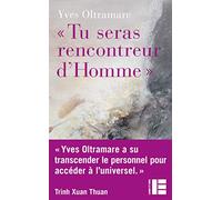 "Tu seras rencontreur d'Homme": Une voie vers l'accomplissement