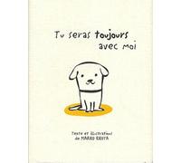 Tu seras toujours avec moi