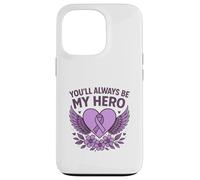 Tu seras Toujours Un héros Coque pour iPhone 13 Pro