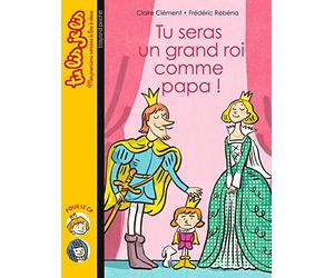 Tu seras un grand roi comme papa !