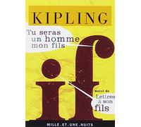 Tu seras un homme mon fils, suivi de "Lettres à mon fils"