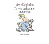 Tu Seras Un Homme Mon Neveu