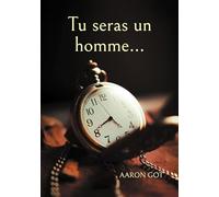 Tu seras un homme...: Recueil de poèmes