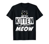 Tu Te Moques De Moi? Humour Chat Ironique Drôle T-Shirt