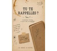 Tu te rappelles?