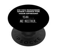 Tu Te Souviens de Mon Opinion ? Femmes drôles et sarcastiques PopSockets PopGrip Adhésif