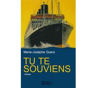 Tu te souviens - Marie-Josèphe Guers - Rocher Eds Du - broché - Roman