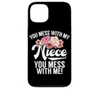 Tu t'en Prends à ma nièce, tu Te moches de Moi, Oncle Humor Coque pour iPhone 13