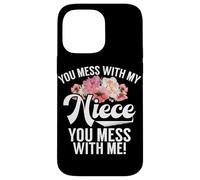 Tu t'en Prends à ma nièce, tu Te moches de Moi, Oncle Humor Coque pour iPhone 14 Pro Max