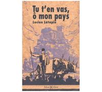 Tu T'en Vas, Ô Mon Pays