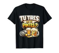 Tu Tires ou tu Pintes Cadeau Homme Pétanque Humour Original T-Shirt