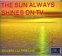 Tu Trelle, Ellen - The Sun Always Shines on TV [Import]