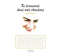 Tu trouveras dans mes chansons