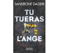Tu tueras l'ange - Sandrone Dazieri - Pocket - Poche - Roman