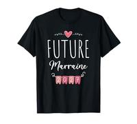 Tu Vas Être Future Marraine 2027 Annonce Marraine 1er Bébé T-Shirt