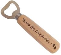 Tu vas être Grand-Père - Décapsuleur en Bois Gravé et Personnalisé Cadeau Annonce Grossesse Grand-Père Original pour un Futur Papi