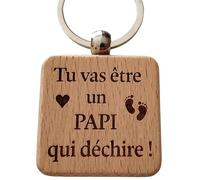 Tu vas être un Papi qui déchire ! Porte Clés en Bois Personnalisé et Gravé Cadeau Futur Papi Original Porte Clef Futur Papy - Cadeau Pour un Futur Grand-Père