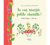 Tu vas réussir, petite chenille !