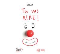 Tu vas rire ! - Jeanne Benameur - Thierry Magnier Eds - broché - Roman junior dès 9 ans