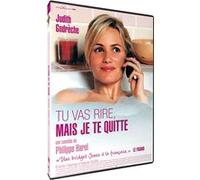 Tu vas rire mais je te quitte E