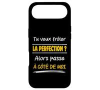 Tu Veux frôler la Perfection Alors Passe à côté de Moi Drôle Coque pour iPhone Air