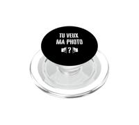 Tu Veux ma Photo ? Humour Photographe PopSockets PopGrip pour MagSafe