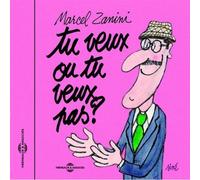 Tu veux ou tu veux pas ?