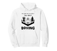 Tu Veux Que j'écoute Parler de Boxing Funny Sweat à Capuche
