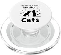 Tu Veux Que j'écoute Talk About Cats Funny Cat PopSockets PopGrip pour MagSafe