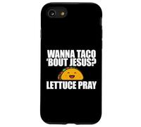 TU Veux Taco Bout Jesus ? Meme chrétien Amusant Lettuce Pray Coque pour iPhone SE (2020) / 7/8
