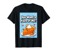 Tu Veux Un Morceau de Tarte à la Citrouille T-Shirt