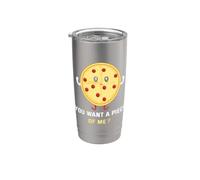 Tu veux une paix de moi Pizza Gobelet isotherme en acier inoxydable double paroi