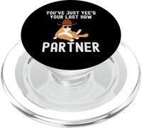 Tu Viens de Voir Ton dernier Partenaire de Haw, Cat Cowboy, drôle PopSockets PopGrip pour MagSafe