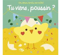 Collectif – Tu viens, Poussin ? – Album jeunesse – Cartonné – Tam-Tam