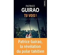 Tu vois !