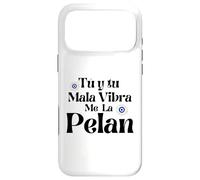 Tu y Tu Mala Vibra Me La Pelan Coque pour iPhone 17 Pro Max