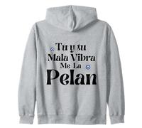 Tu y Tu Mala Vibra Me La Pelan Sweat à Capuche
