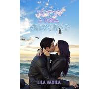 Tú y yo, a toda velocidad: La historia que te acelera el corazón (Novela romántica contemporánea)