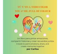 Tú y yo a todo color / You &Me, full of colour: Blanco y negro