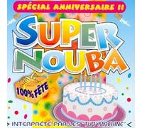 Tub' Machine - Super Nouba Special Anniversaire